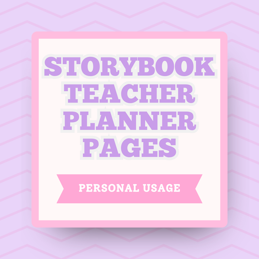 Teacher Planner Pages for Storybook Journal: Personal Use