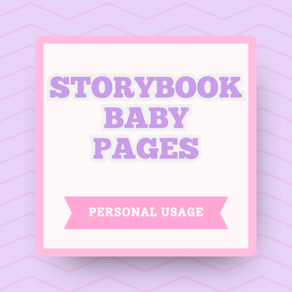 Baby Pages for Storybook Journal: Personal Use
